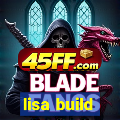 lisa build